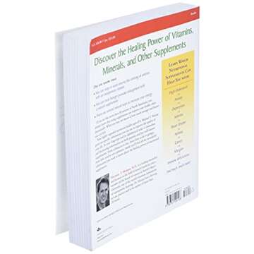 Encyclopedia of Nutritional Supplements: The Essential Guide for Improving Your Health Naturally