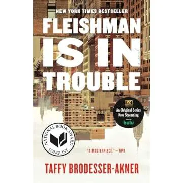 Fleishman Is in Trouble: A Novel