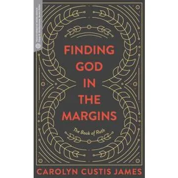 Finding God in the Margins: The Book of Ruth (Transformative Word)