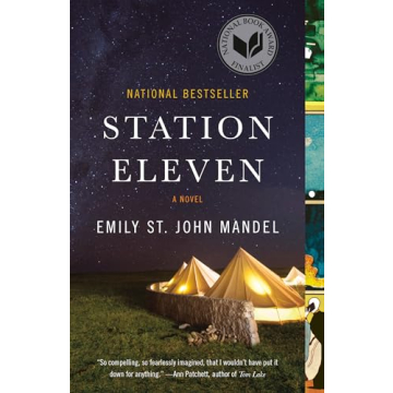 Station Eleven: A Novel on Resilience and Humanity