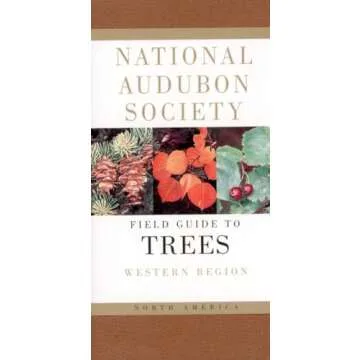 National Audubon Society Field Guide to North American Trees: Western Region (National Audubon Socie...