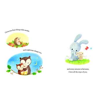I Love You All Ways: A Baby Animal Board Book About a Parent's Never-Ending Love (Gifts for Babies and Toddlers, Gifts for Mother’s Day and Father’s Day)