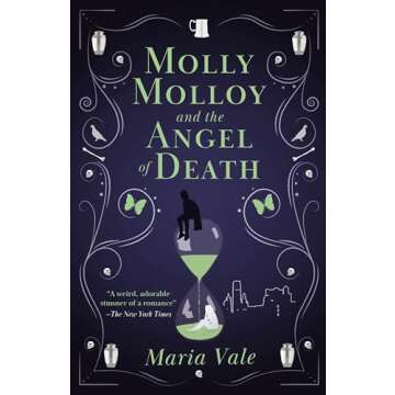 Molly Molloy and the Angel of Death: A Fantasy Adventure!
