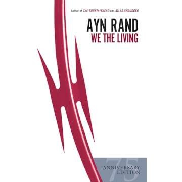 We the Living (75th-Anniversary Edition)