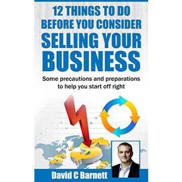 12 Essential Steps to Prepare for Selling Your Business