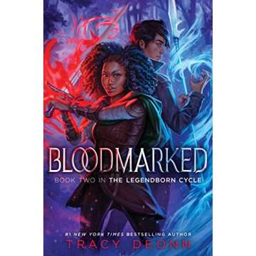 Bloodmarked (2) The Legendborn Cycle - A Magical Adventure Awaits!