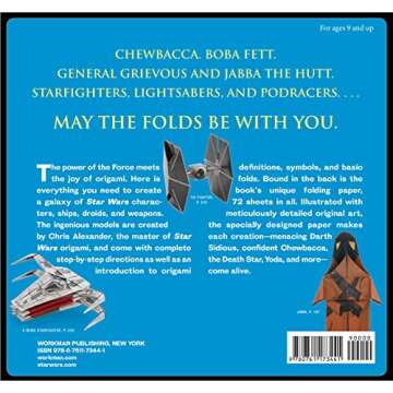 Star Wars Origami: 36 Amazing Paper-folding Projects from a Galaxy Far, Far Away....