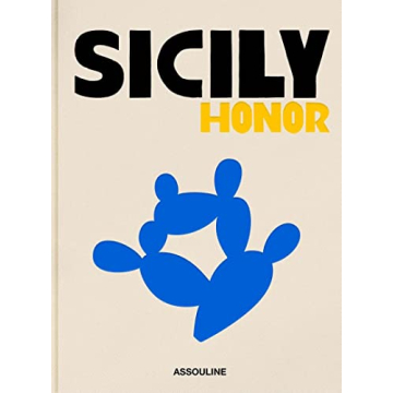 Sicily Honor - Assouline Coffee Table Book: A Journey Through Sicily's Charm