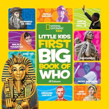 National Geographic Little Kids First Big Book of Who – A Fun Exploration of Important Figures!