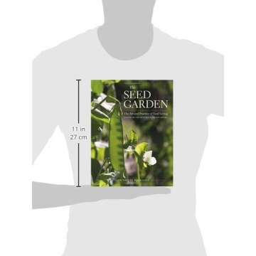 The Seed Garden: The Art and Practice of Seed Saving