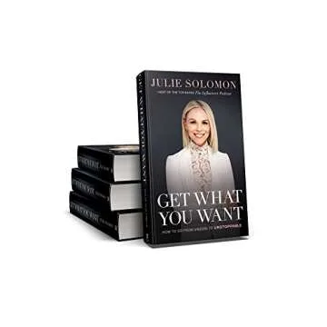 Get What You Want: How to Go From Unseen to Unstoppable