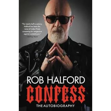 Confess: The Autobiography of Rob Halford - Music Legend and Metal God