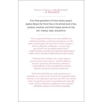 Ageless Beauty the French Way: Secrets from Three Generations of French Beauty Editors