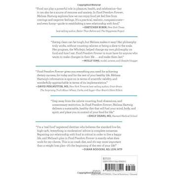 Food Freedom Forever: Letting Go of Bad Habits, Guilt, and Anxiety Around Food by the Co-Creator of ...