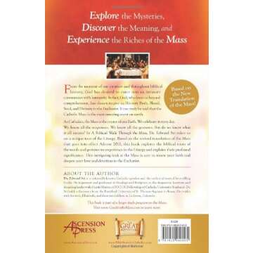 A Biblical Walk Through the Mass (Book): Understanding What We Say and Do In The Liturgy