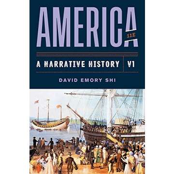 America: A Narrative History - Engaging U.S. History Book for All Ages