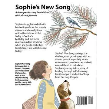 Sophie's New Song: A Therapeutic Story for Children with Absent Parents