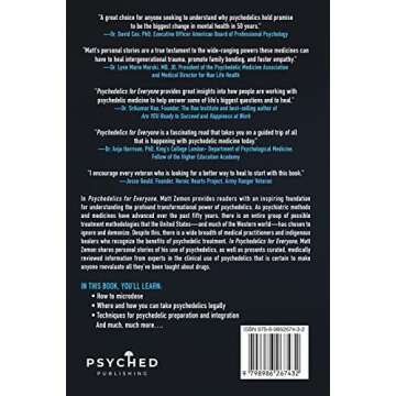 Psychedelics For Everyone: A Beginner’s Guide to these Powerful Medicines for Anxiety, Depression,...