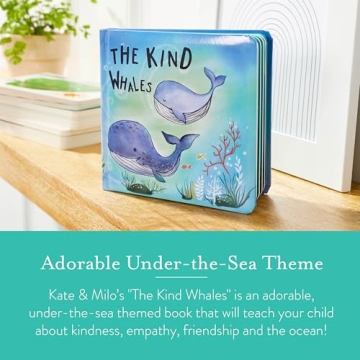 Kate & Milo The Kind Whales Board Book, Baby’s First Book About Kindness, Developmental and Learning Board Book for Babies and Toddlers Books, Gift for New and Expecting Parents, Ocean Animals