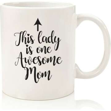 Funny Coffee Mug for Moms - Unique Gift Idea