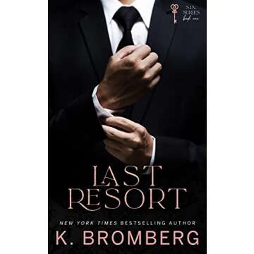 Last Resort: A Billionaire Romance with a Twist