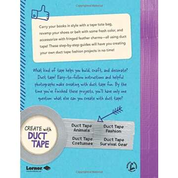 Duct Tape Fashion (Create with Duct Tape) - Fun DIY Projects for All Ages