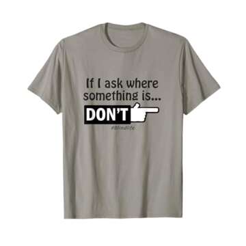 The "Don't Point" Low Vision Blind T-Shirt to Empower and Raise Awareness