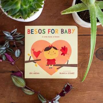 Besos for Baby: A Little Book of Kisses (Spanish and English Edition)