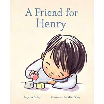 A Friend for Henry: Heartwarming Children's Book on Friendship