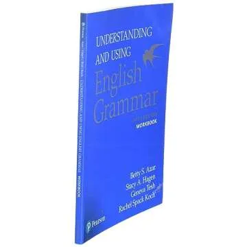 Workbook, Understanding and Using English Grammar, 5th Edition