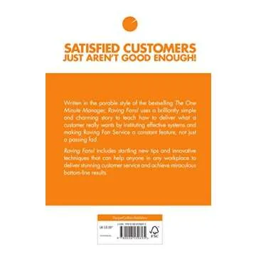 Raving Fans : Revolutionary Approach to Customer Service