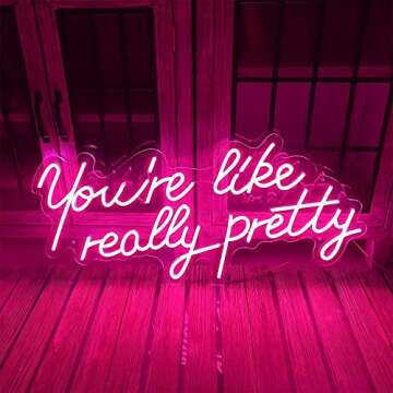Large Neon Signs You're like really pretty LED Neon Light for Bachelorette Party Engagement Party Bi...