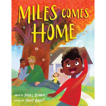 Miles Comes Home (A Picture Book Adoption Story for Kids) (Uncle Bobby)