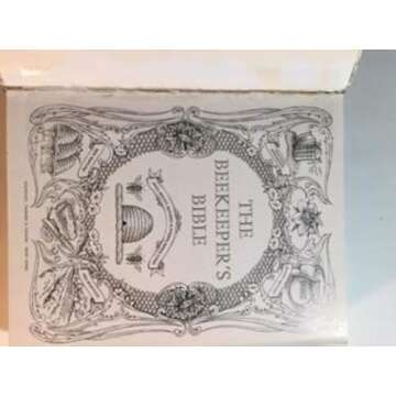 The Beekeeper's Bible: Bees, Honey, Recipes & Other Home Uses