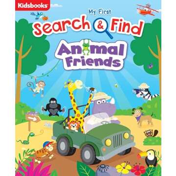 Animal Friends: My First Search & Find - A Fun and Educational Book for Toddlers!