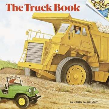 The Ultimate Truck Book for Enthusiasts and Young Readers