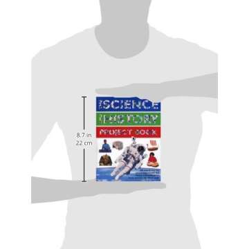 The Science And History Project Book: 300 step-by-step fun science experiments and history craft pro...