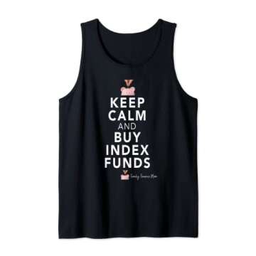 Keep Calm and Buy Index Funds Tank Top