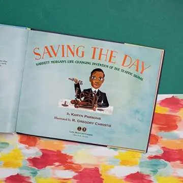 Saving the Day: Garrett Morgan's Life-Changing Invention of the Traffic Signal (A Sweet Blackberry Book)