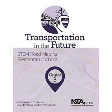 Transportation in the Future, Grade 3 (STEM Road Map for Elementary School)
