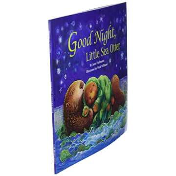Good Night, Little Sea Otter - A Bedtime Story for Kids