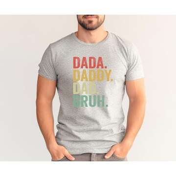 Dada Daddy Dad Bruh Shirt, Sarcastic Dad Sublimation, Dada Daddy Dad Bruh Shirt, Dad Bruh shirt Happy Father's Day Shirt, Daddy Shirt