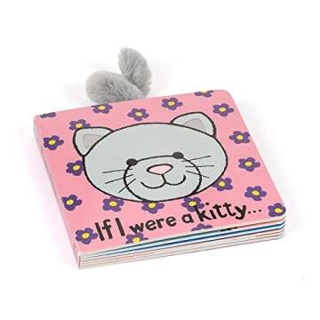 Jellycat If I were a Kitty: A Baby Touch and Feel Board Book Children's Book - Baby Gift