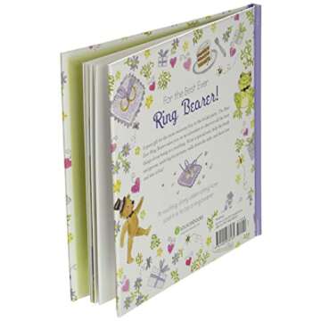 The Best Ever Ring Bearer: All the Best Things About Being in a Wedding (A Special Gift for a Ring Bearer Proposal and to Prepare Him for a Spring or Summer Wedding)