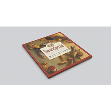 You Are Special by Max Lucado - A Gift of Love