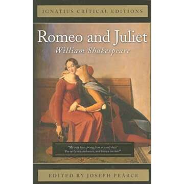 Romeo and Juliet (Ignatius Critical Editions) - The Timeless Tragedy