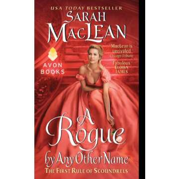 A Rogue by Any Other Name: The First Rule of Scoundrels (Rules of Scoundrels Book 1)
