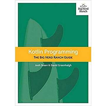 Kotlin Programming: The Big Nerd Ranch Guide (Big Nerd Ranch Guides)