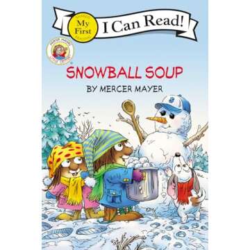 Snowball Soup (Little Critter, My First I Can Read)