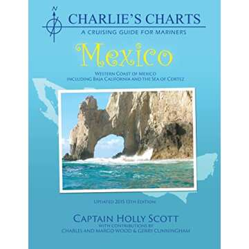 Charlie's Charts: Western Coast of Mexico and Baja